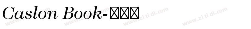 Caslon Book字体转换 Caslon Book字体转换